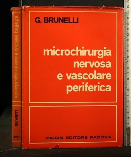 Microchirurgia Nervosa e Vascolare Periferica - Giuseppe A. Brunelli - copertina