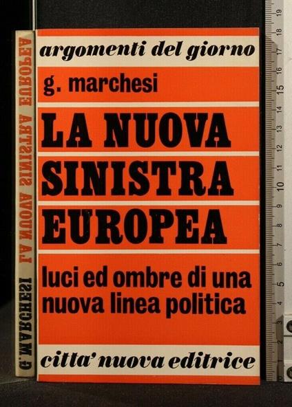 La Nuova Sinistra Europea - Concetto Marchesi - copertina
