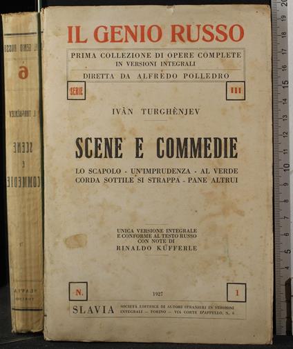 Scene e commedie. Lo scapolo. Un'imprudenza. - Ivan Turgenev - copertina