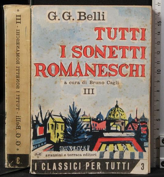 Tutti i sonetti romaneschi. Vol III - Gioachino Belli - copertina