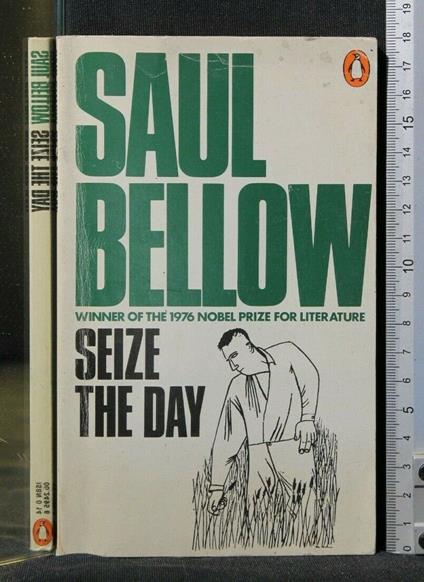 Seize The Day - Saul Bellow - copertina