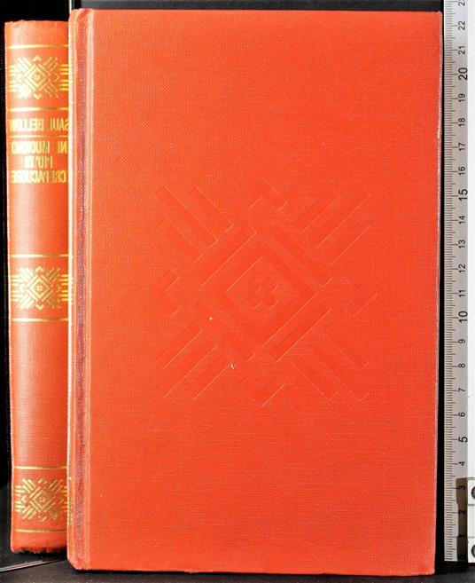 Ne muoiono più di crepacuore - Saul Bellow - copertina