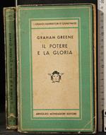 Il Potere e La Gloria