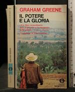 Il Potere e La Gloria
