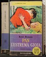 Pan. L'Estrema Gioia