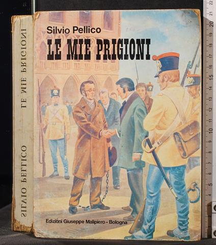 Le mie prigioni - Silvio Pellico - copertina
