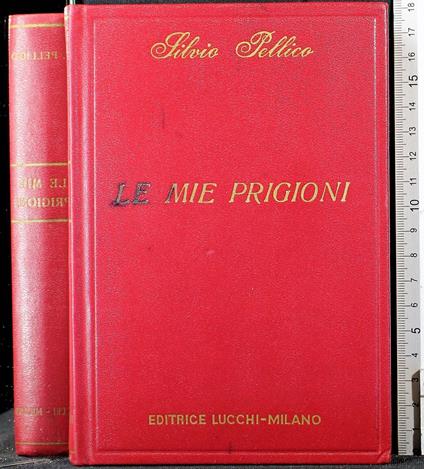 Le mie prigioni - Silvio Pellico - copertina
