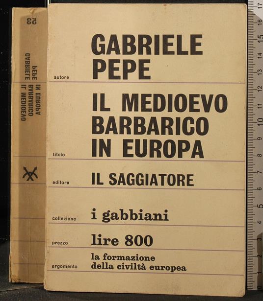 Il Medioevo Barbarico In - Gabriele Pepe - copertina