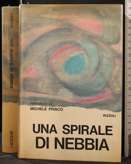 Una Spirale di Nebbia - Michele Prisco - copertina