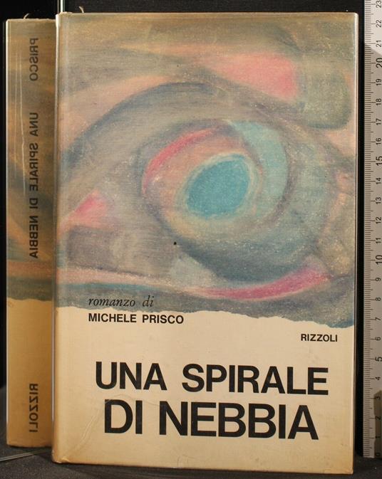 Una Spirale di Nebbia - Michele Prisco - copertina