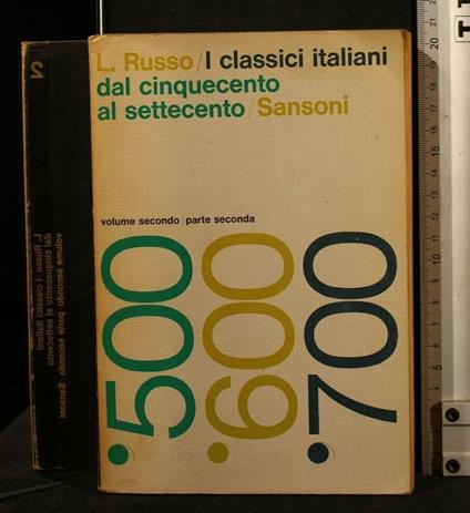 I Classici Italiani Dal Cinquecento Al Settecento Vol 2 Parte - Russo - copertina