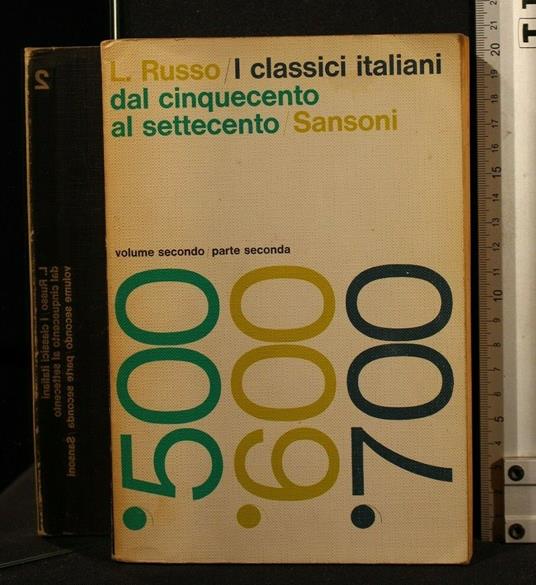 I Classici Italiani Dal Cinquecento Al Settecento Vol 2 Parte - Russo - copertina