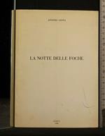 La Notte Delle Foche