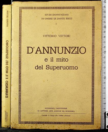 D'Annunzio e il mito del superuomo - Vittorio Vettori - copertina
