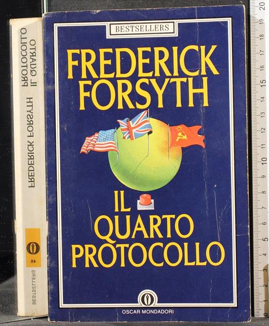 Il quarto Protocollo - Frederick Forsyth - copertina