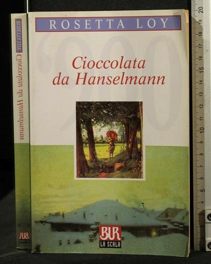 Cioccolata da Hanselmann - Rosetta Loy - copertina