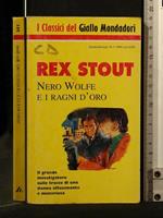 Nero Wolfe e I Ragni D'Oro