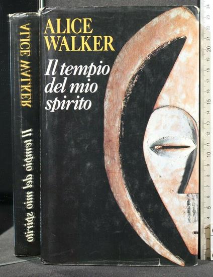 Il Tempio Del Mio Spirito - Alice Walker - copertina