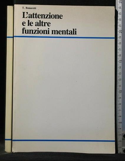 L' Attenzione e Altre Funzioni Mentali - Loris Bonaretti - copertina
