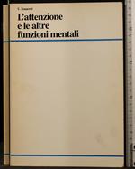 L' Attenzione e Le Altre Funzioni