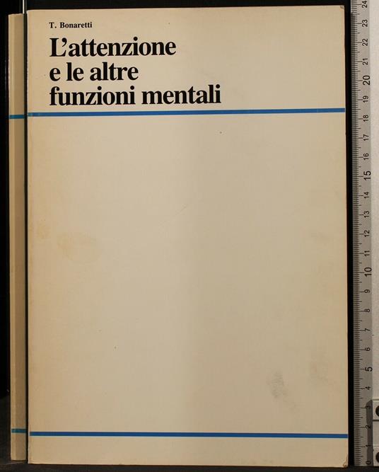 L' Attenzione e Le Altre Funzioni - Loris Bonaretti - copertina