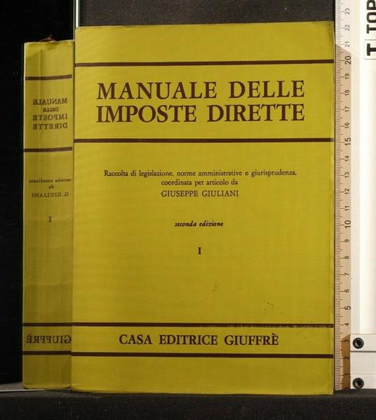 Manuale Delle Imposte Dirette 1 - Giuseppe Giuliani - copertina