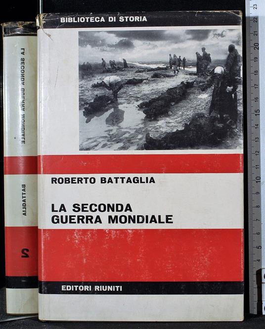 La Seconda Guerra Mondiale - Roberto Battaglia - copertina