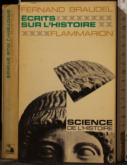 Ecrits Sur L'Histoire - Fernand Braudel - copertina