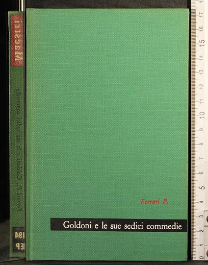Goldoni e le sue sedici commedie - Ferrari - copertina