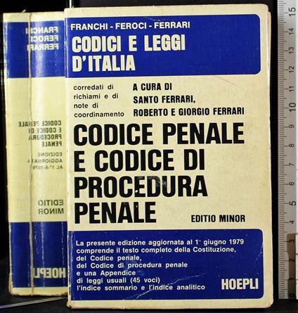 Codice penale e codice di procedura penale - Ferrari - copertina