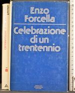 Celebrazione di un trentennio