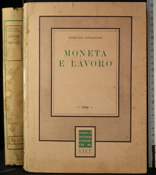 Moneta e lavoro - Pasquale Jannaccone - copertina