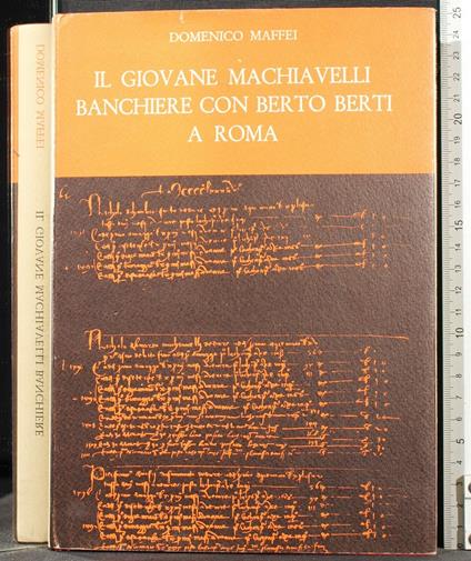 Il Giovane Machaivelli Banchiere con Berto Berti A - Maffei - copertina