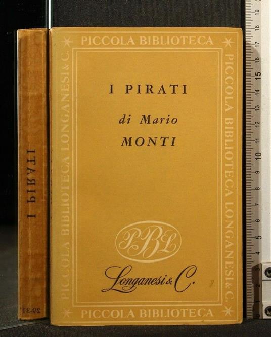 I Pirati - Mario Monti - copertina