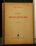 Lezioni di Diritto Della Previdenza Sociale