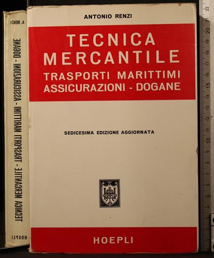 Tecnica Mercantile - Antonio Renzi - copertina