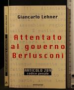 Attentato Al Governo Berlusconi