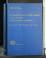 Il Disadattamento Degli Anziani e Il Problema Dell'Assistenza
