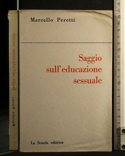 Saggio Sull'Educazione Sessuale - Marcello Peretti - copertina