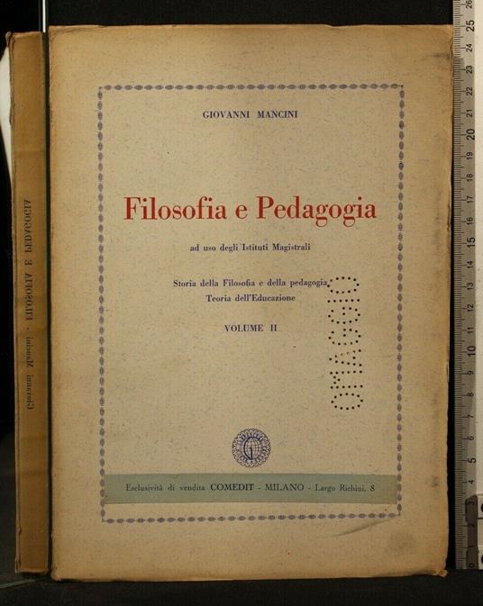 Filosofia e Pedagogia Vol 2 - Giovanni Mancini - copertina