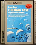 L' Ultima fase