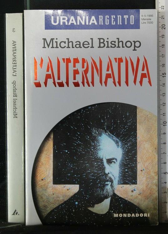 L' Alternativa - Michael Bishop - copertina