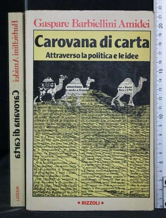 Carovana di Carta - Gaspare Barbiellini Amidei - copertina
