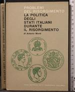 La politica degli stati italiani durante il risorgimento