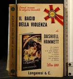 Il Bacio Della Violenza