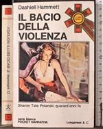 Il bacio della violenza