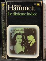 Le Dixieme Indice