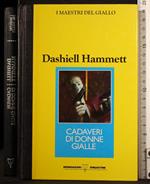 Cadaveri di donne gialle