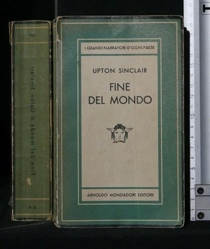 Fine Del Mondo - Upton Sinclair - copertina