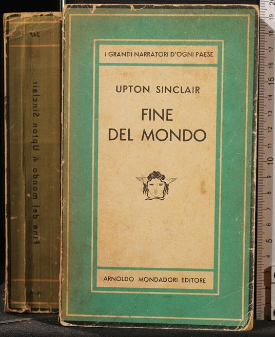 Fine Del Mondo - Upton Sinclair - copertina